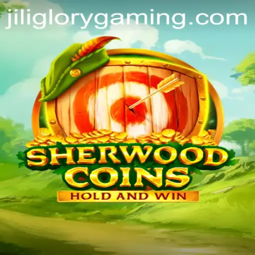 Discover SherwoodCoins: A Thrilling Gaming Experience with JILIGLORY